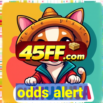 odds alert